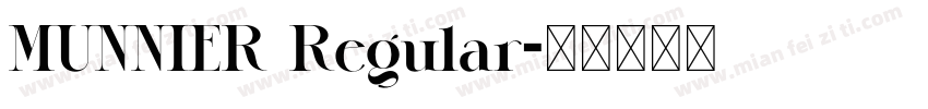 MUNNIER Regular字体转换